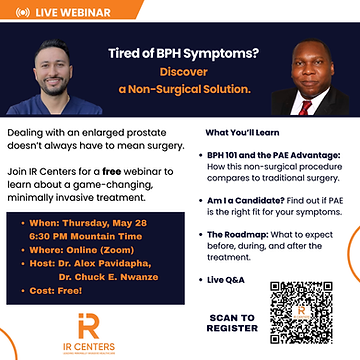 May 28 Webinar with Dr. Nwanze and Dr. Pavidapha on PAE - BPH (2).png