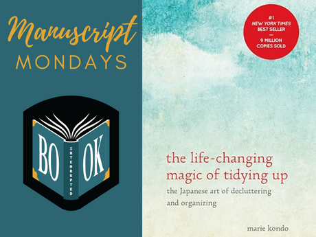 Manuscript Monday: The Life-Changing Manga of Tidying Up