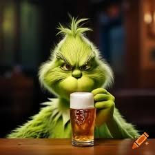 Grinch Day - Guest bartender: The  Grinch     Live Music:  The Elements at 3:30 -6:30pm Grinch Movie!