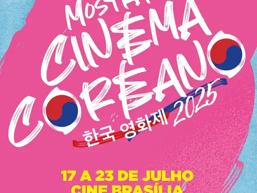 Mostra de Cinema Coreano 2025 será realizada em Brasília com entrada gratuita