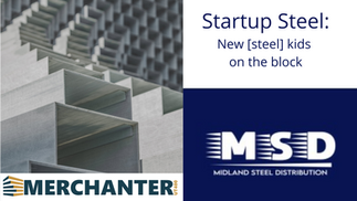 Startup Steel - the new steel distributor taking the Midlands (and the rest of the UK) by storm
