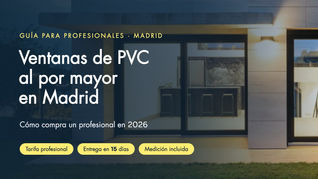 Ventanas de PVC al por mayor en Madrid para profesionales