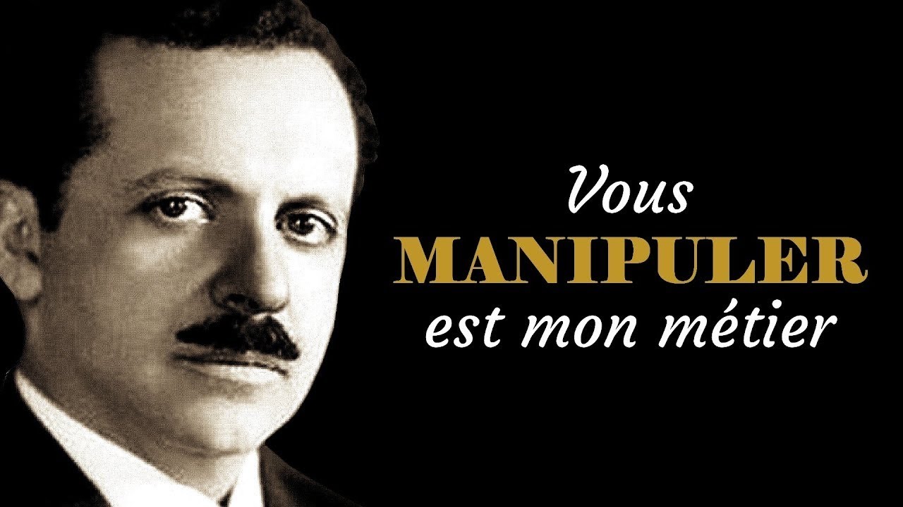 Edward Bernays : comment manipuler l'opinion en démocratie