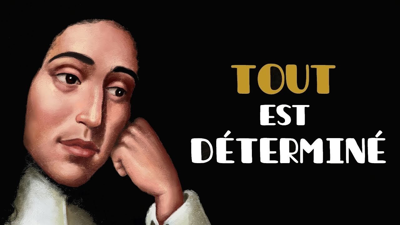 Spinoza : le libre arbitre n'est-il qu'une illusion ?
