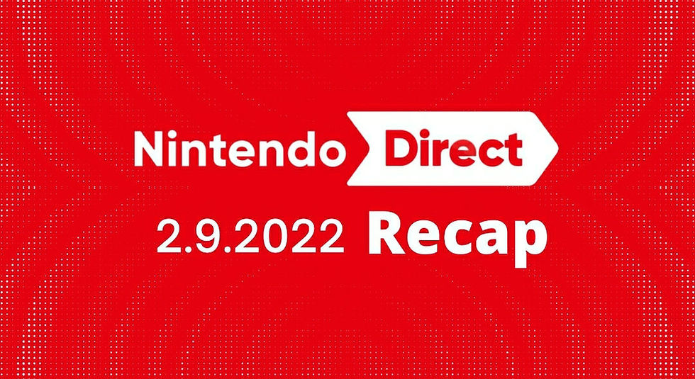 February 2022 Nintendo Direct Is Out- Here’s What You Missed