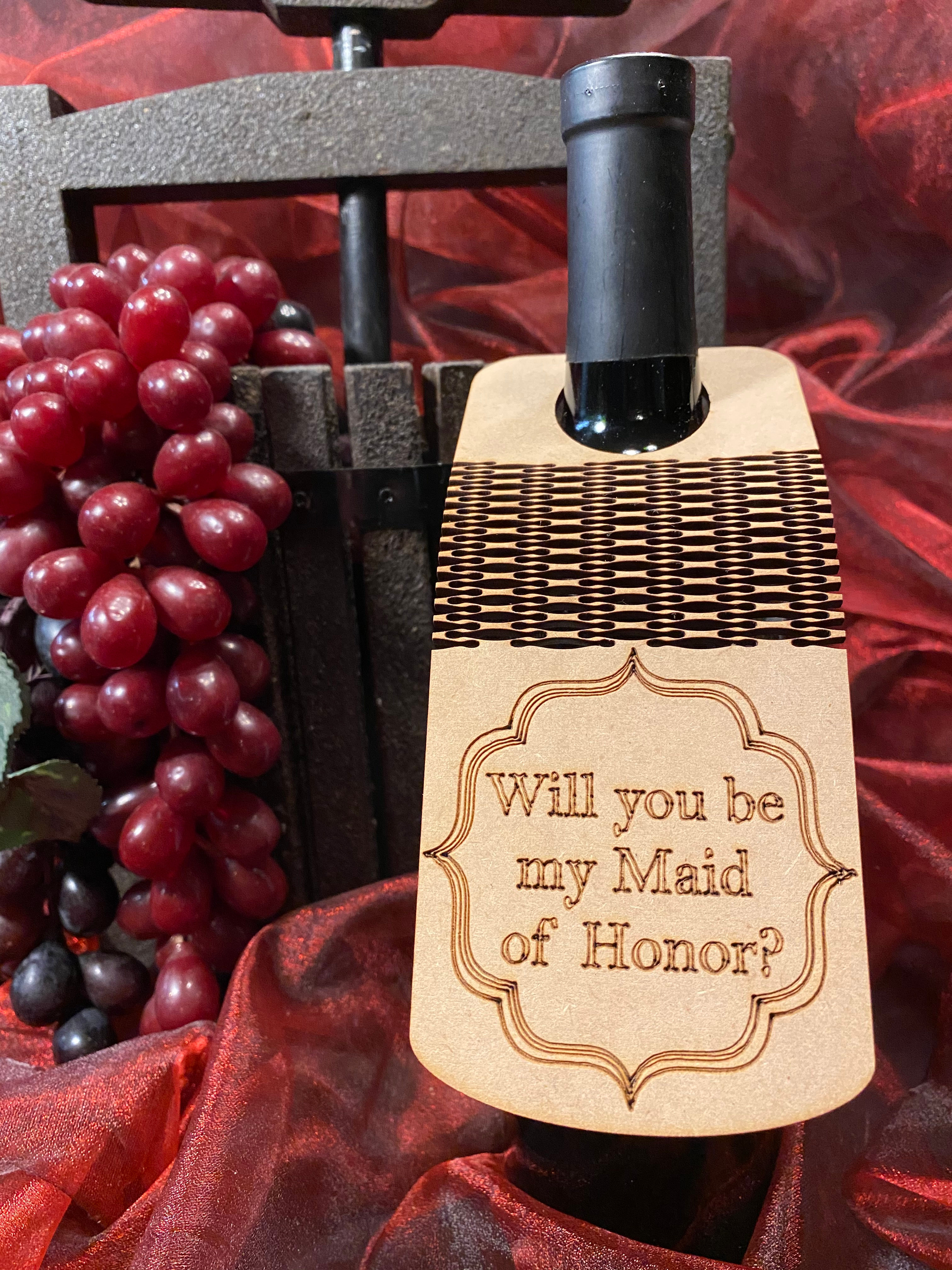 Will you be my Maid of Honor?