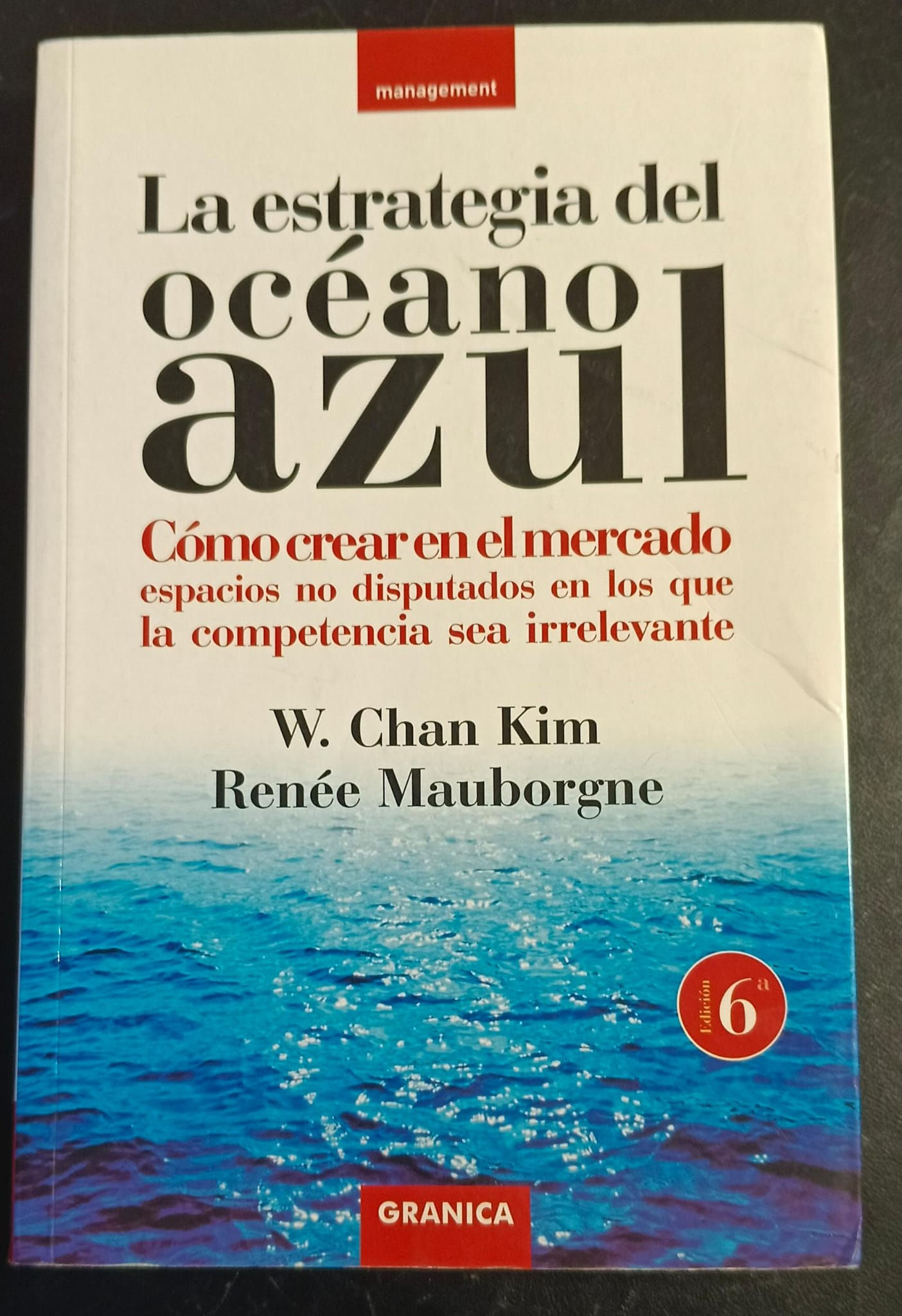 La estrategia del océano azul | Chan Kim,W. - Mauborgne, Renée. Los Libros del Abuelo, tu librería solidaria