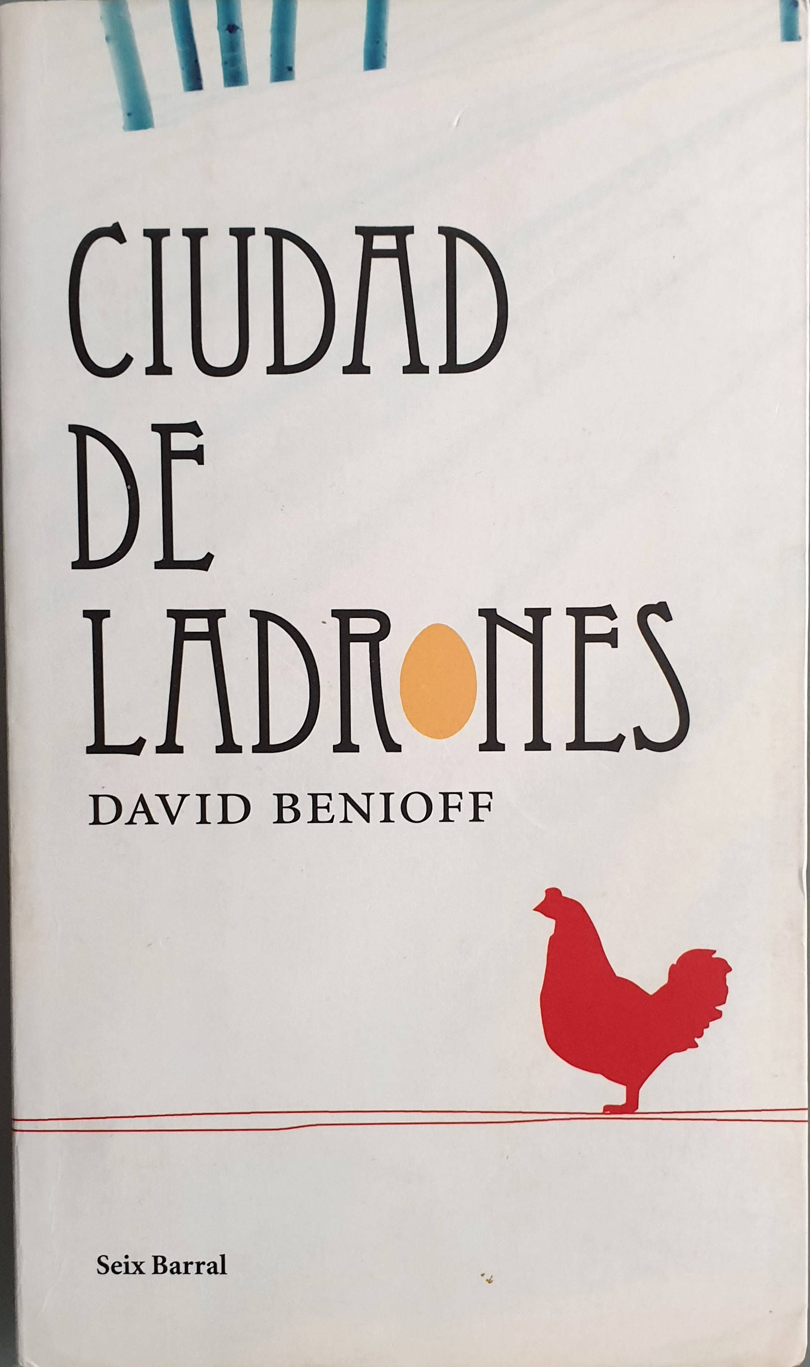 Ciudad de ladrones | Benioff, David