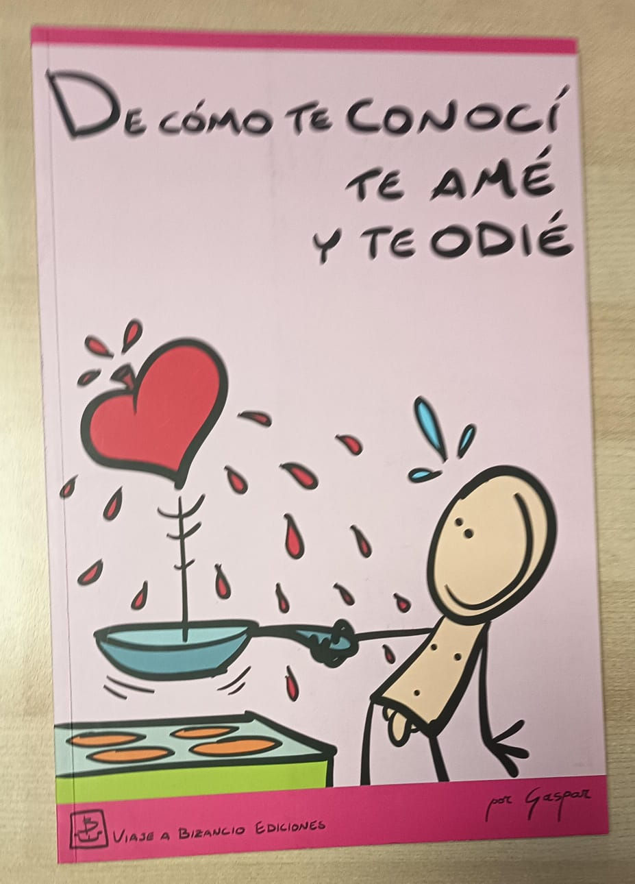 De comó te conocí te amé y te odié | Gaspar Naranjo Ávila  . Los libros del abuelo , tu librería solidaria.
