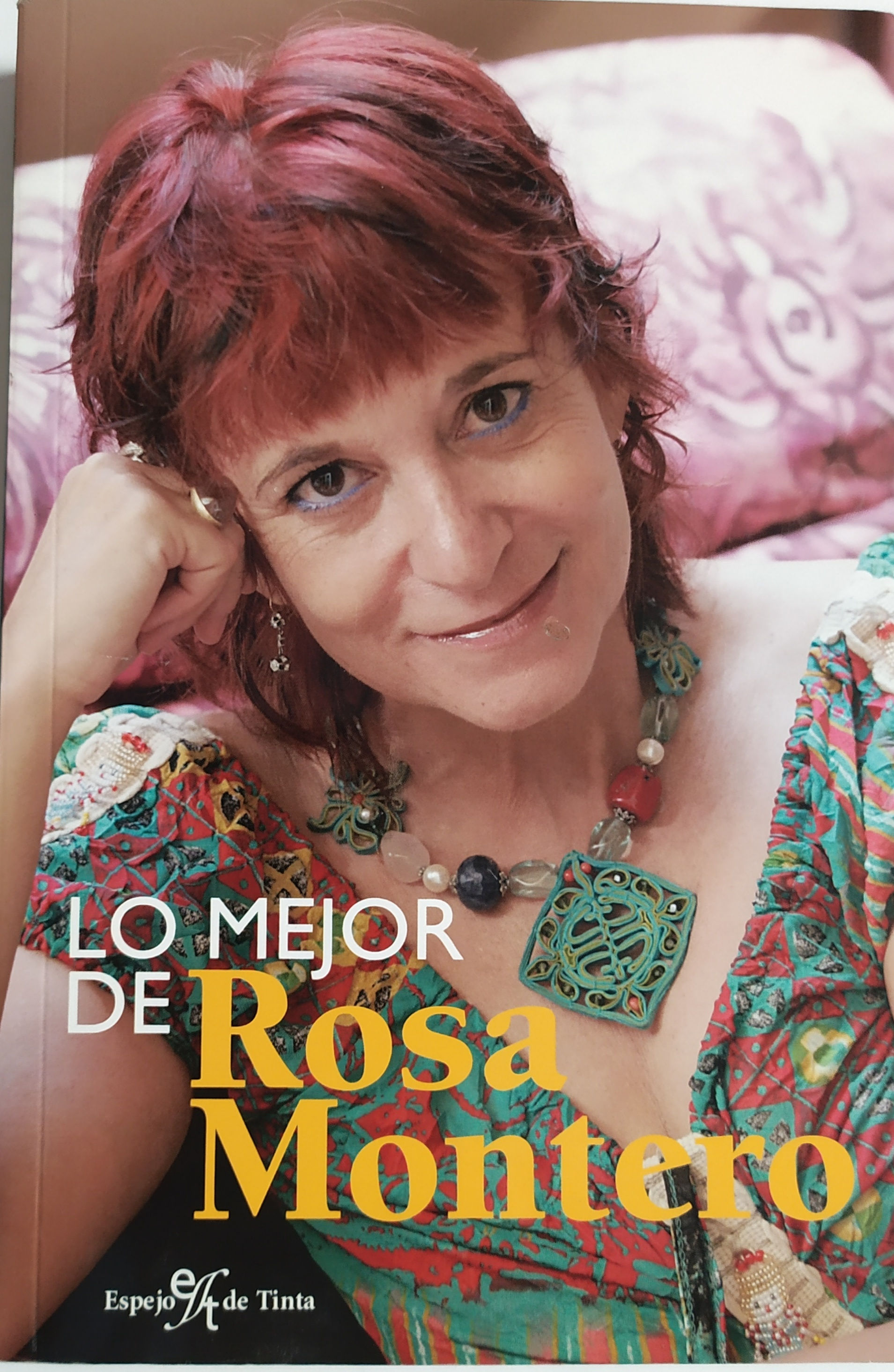 Lo mejor de Rosa Montero | Montero, Rosa