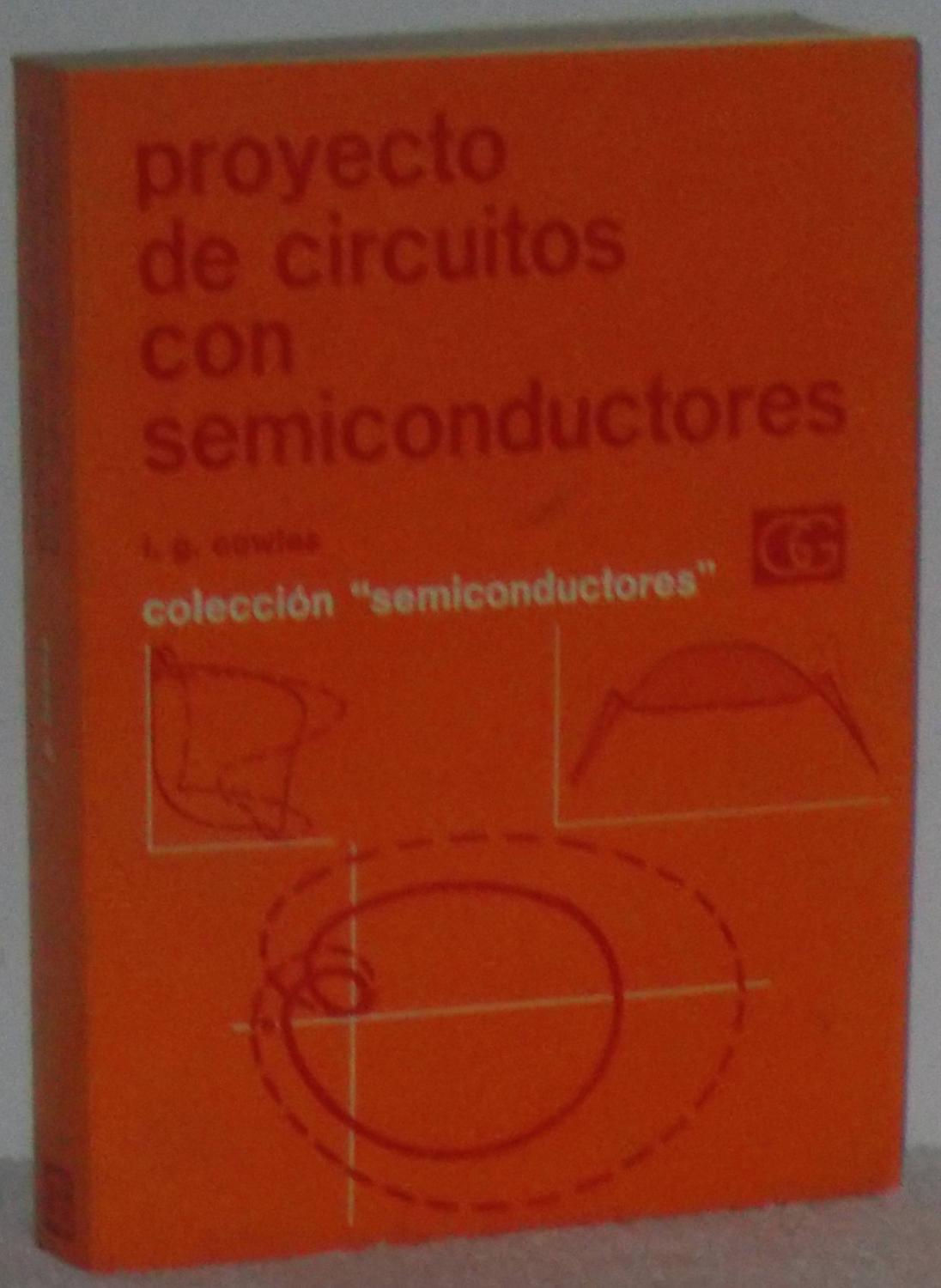 Proyecto de circuitos con semiconductores | Cowles, Laurence C. Los libros del abuelo, tu librería solidaria