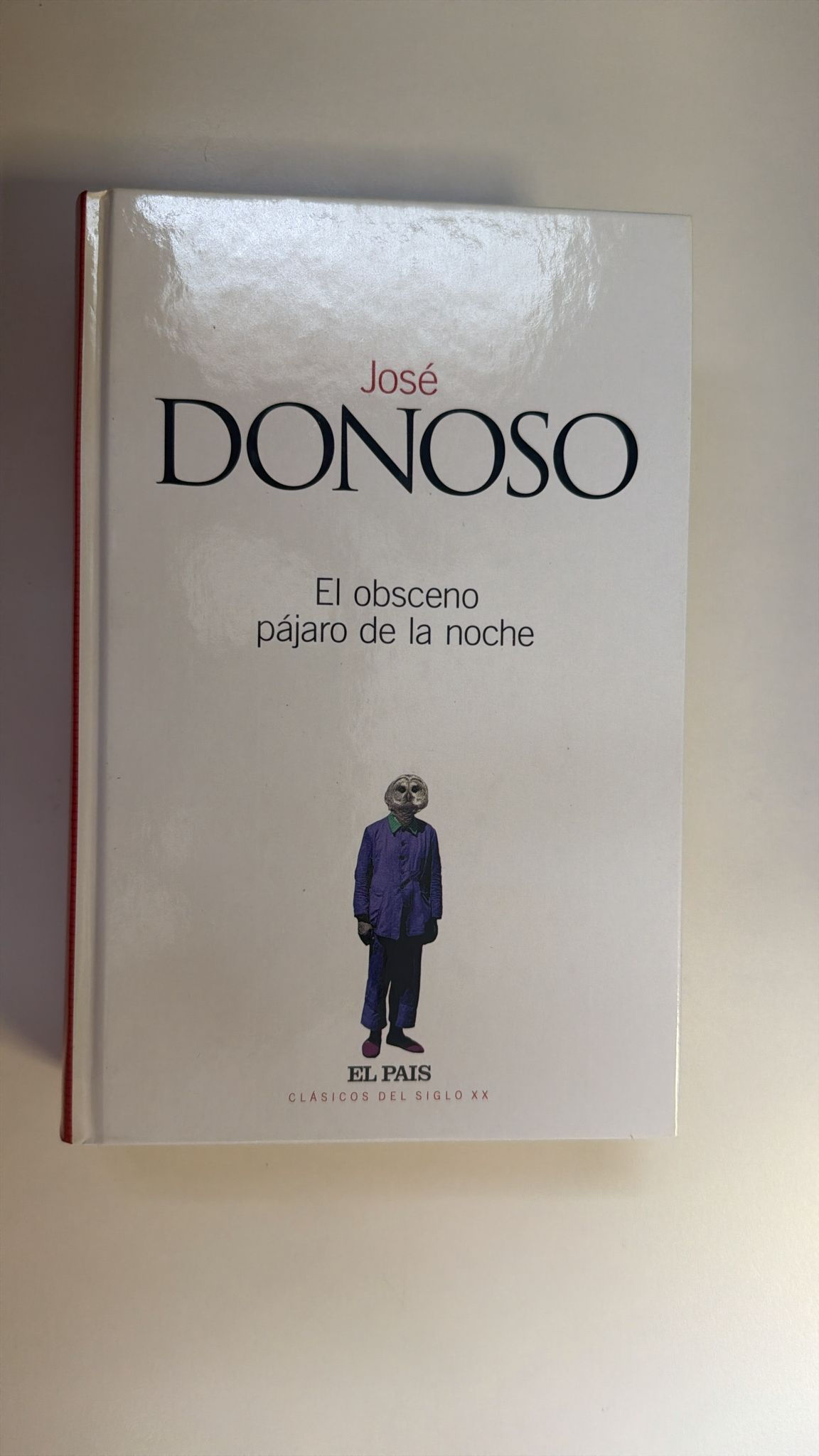 El obsceno Pájaro de la noche. Donoso José. Los libros del abuelo, tu libreria solidaria.