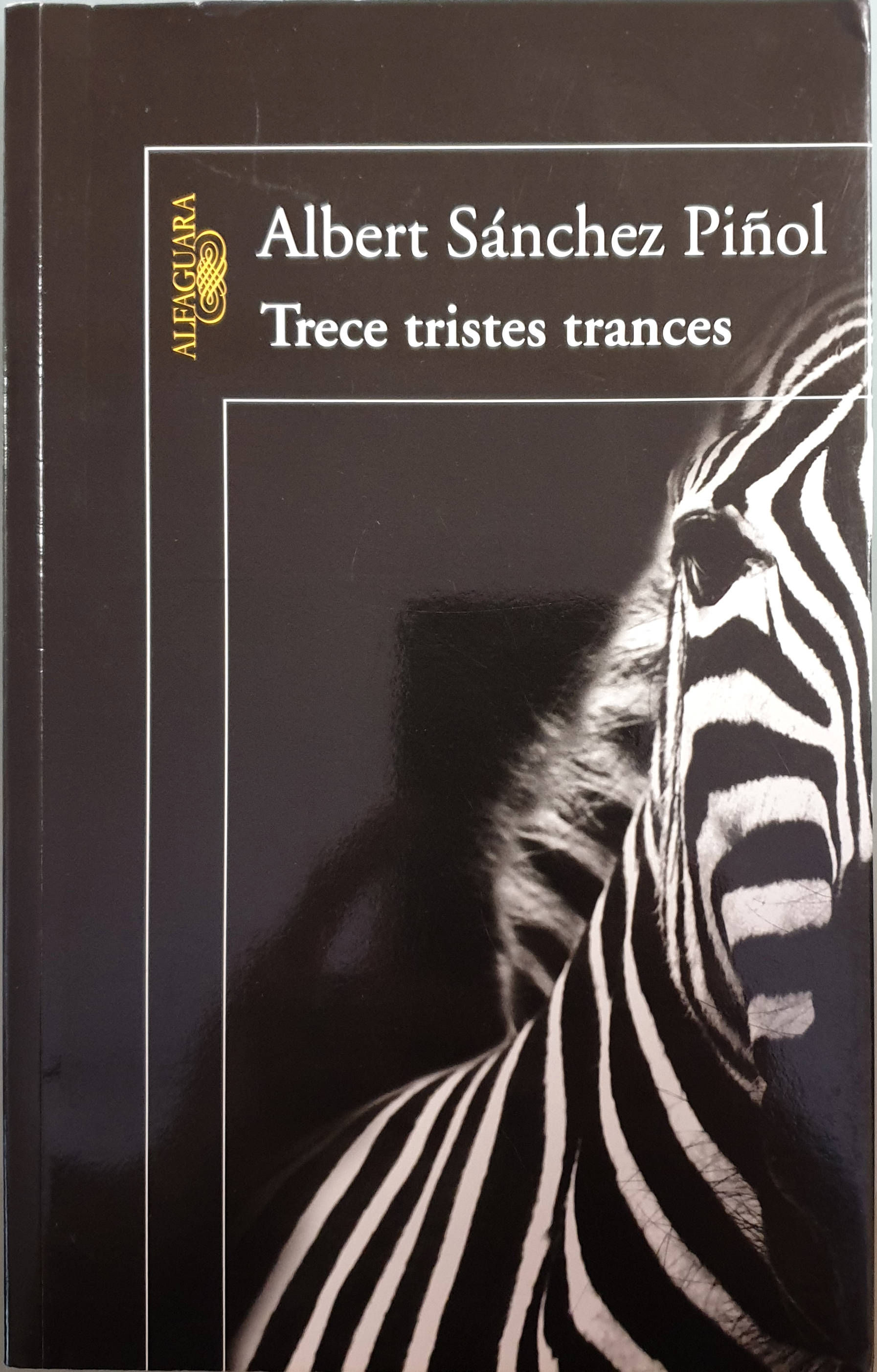 Trece tristes trances | Sánchez Piñol, Albert