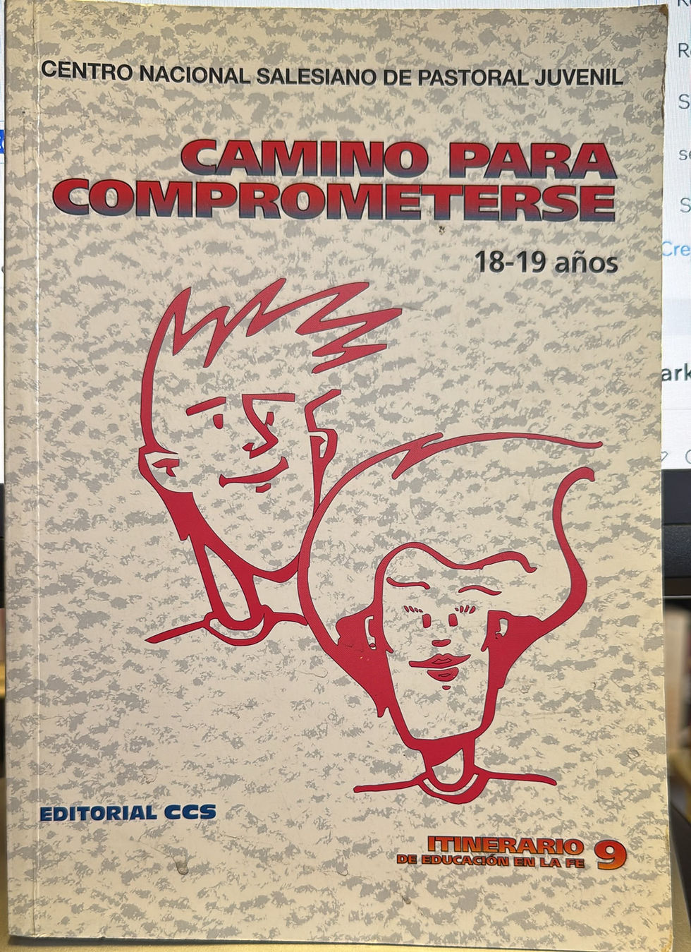 Camino para comprometerse 18 - 19 años | Centro Nacional SalesianLos libros del Abuelo, tu librería solidariano de Pastoral,