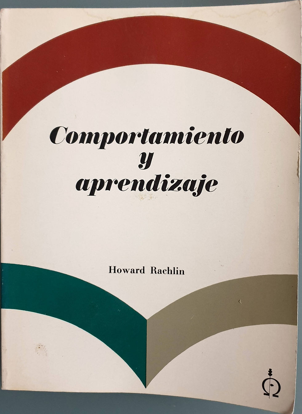 Comportamiento y aprendizaje | Rachlin, Howard, Los libros del Abuelo, tu librería solidaria