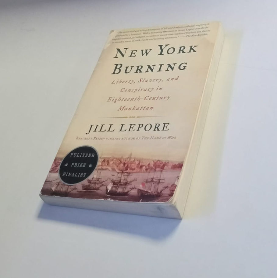 New York Burning. Lepore, Jill. Los libros del abuelo, tu librería solidaria.