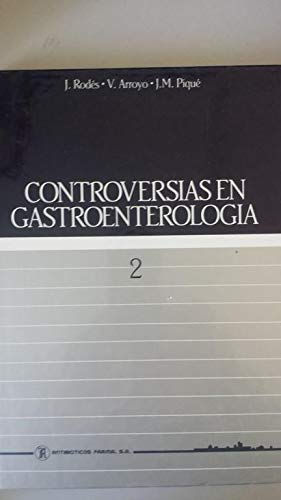 Controversias en Gastroenterología (2) | V.V.AA. | Los Libros del Abuelo. tu librería solidaria