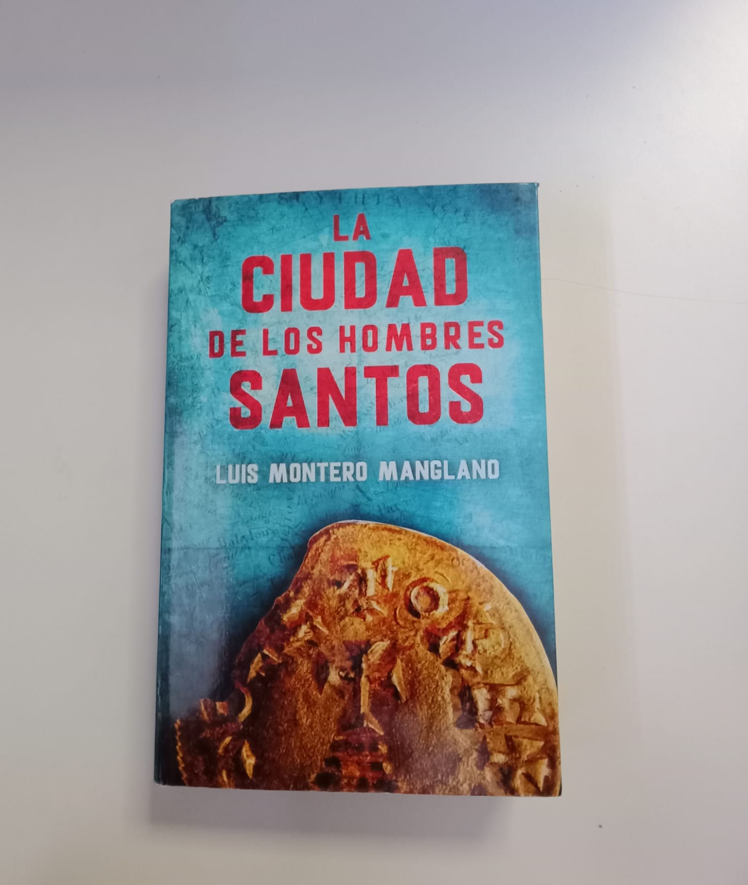 La ciudad de los hombres santos | Montero Manglano, Luis