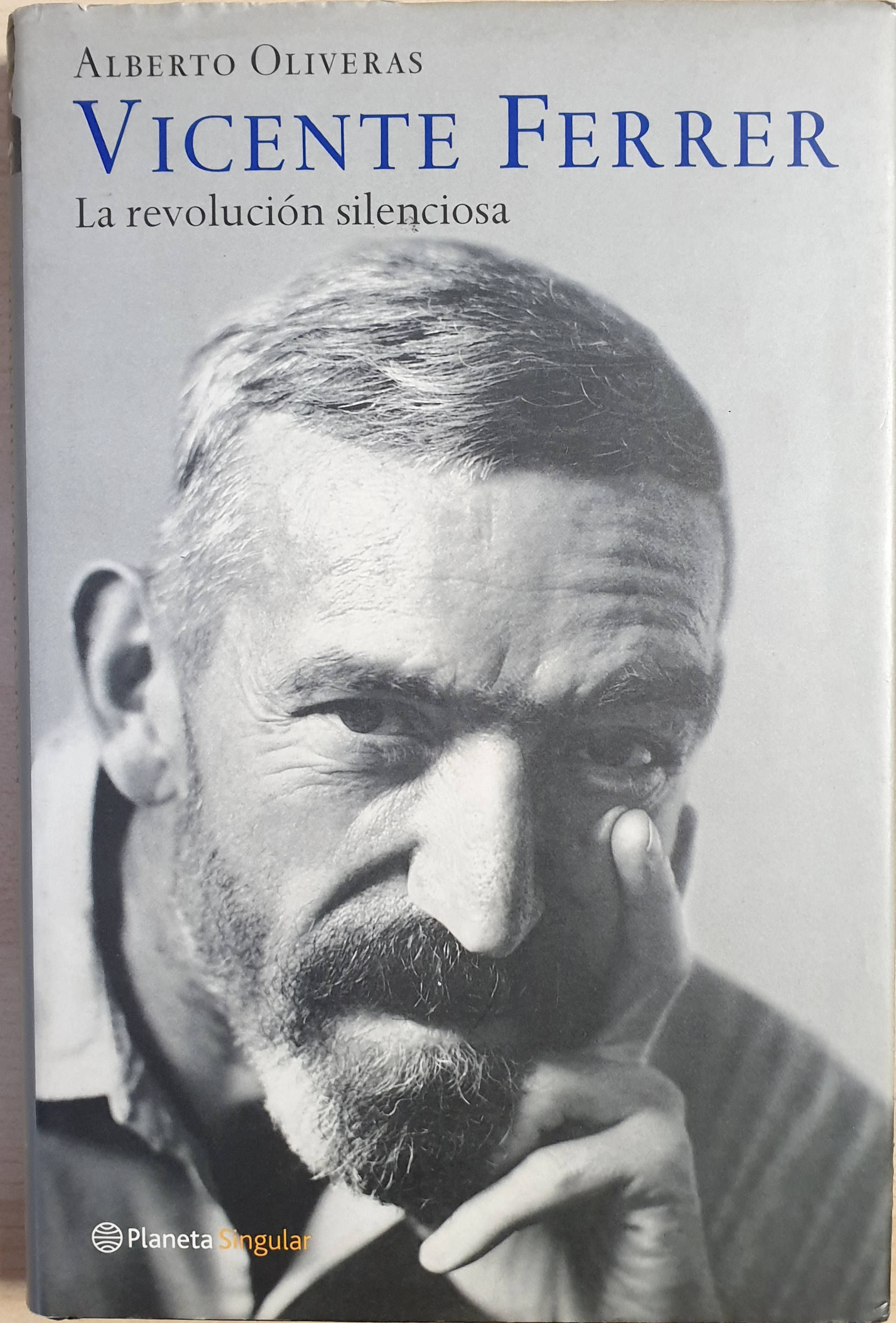 Vicente Ferrer. La revolución silenciosa | Oliveras, Alberto