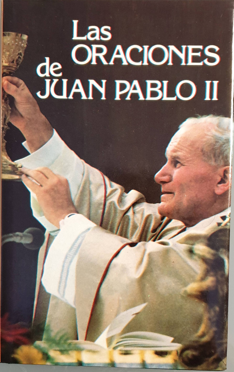 Las oraciones de Juan Pablo II | Juan Pablo II