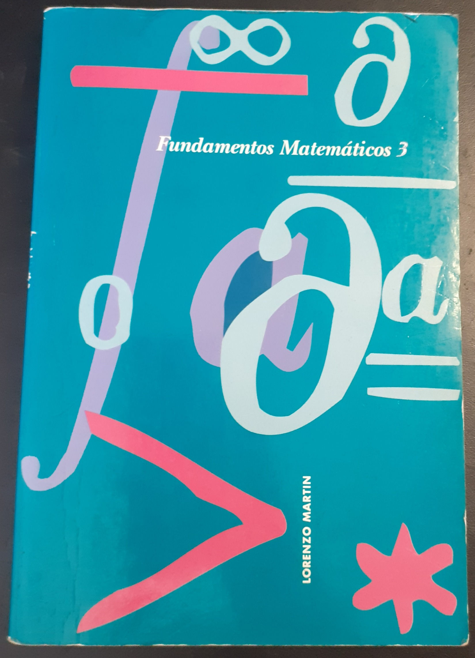 Fundamentos matemáticas | Martin, Lorenzo, Los Libros del Abuelo, tu librería solidaria