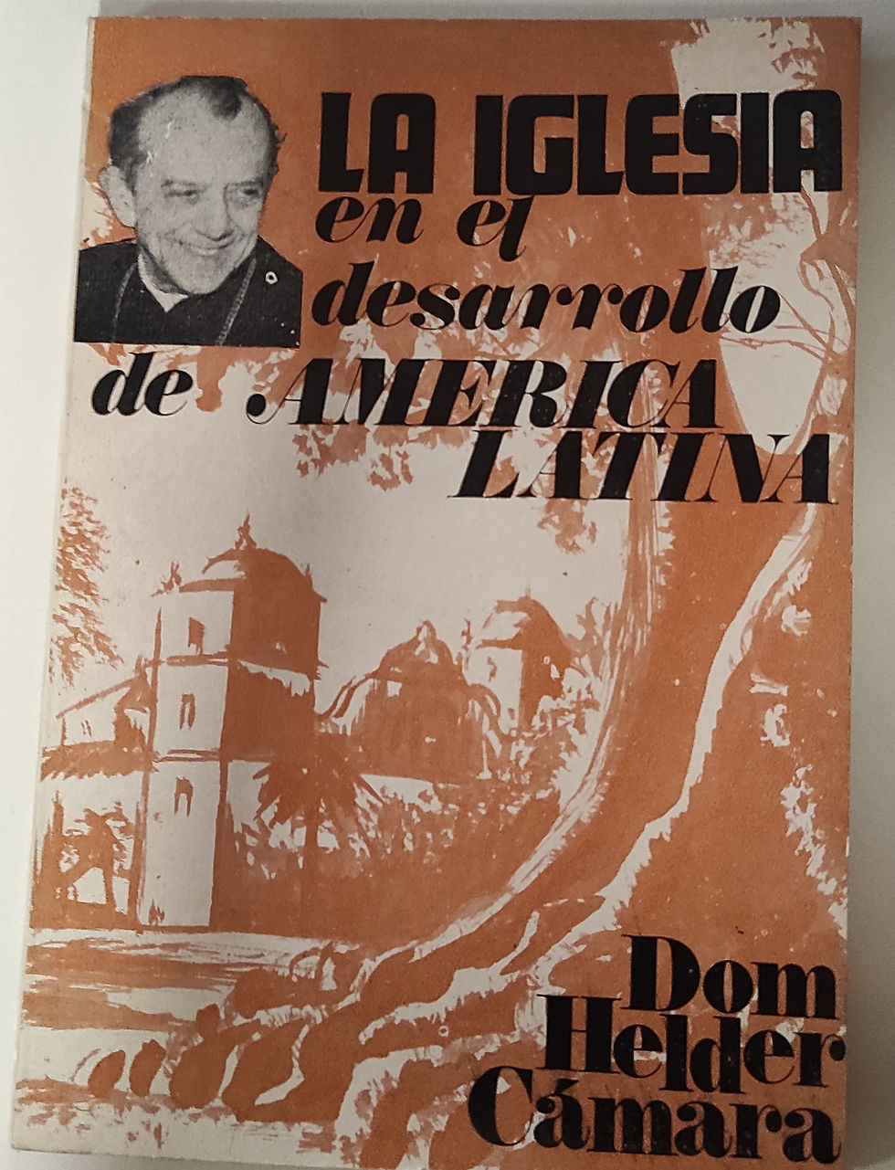 La Iglesia en el desarrollo de América Latina | Cámara, Dom Helder | Los Libros del Abuelo, tu librería solidaria