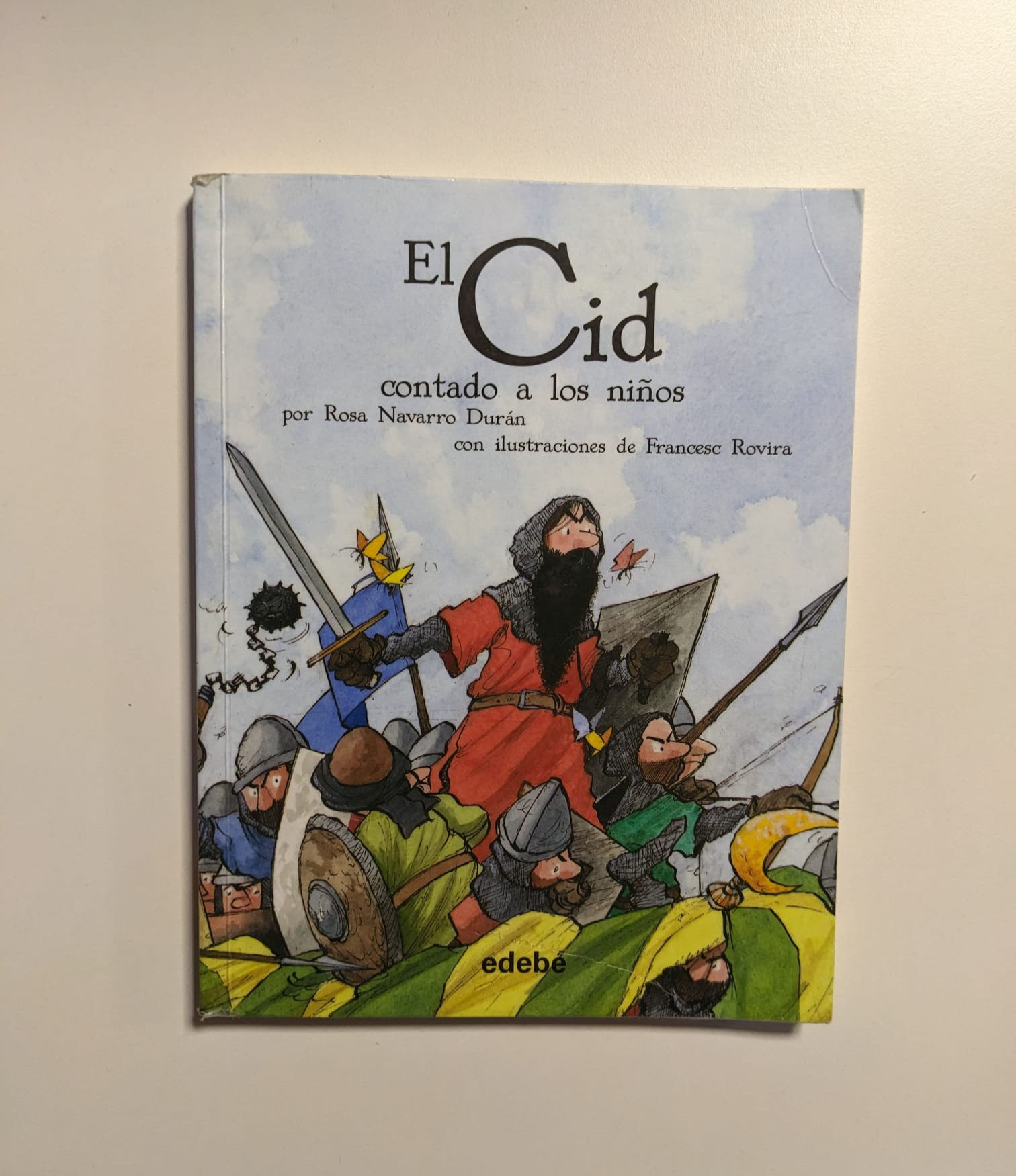 El Cid contado a los niños. Navarro Durán, Rosa. Los libros del abuelo, tu librería solidaria