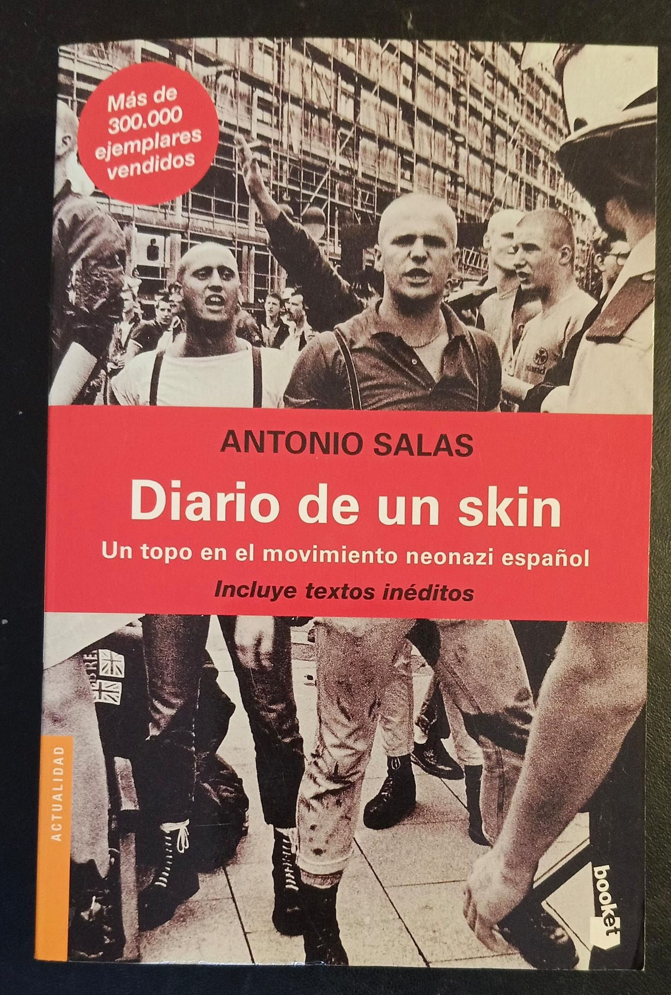 Diario de un skin. Un topo en el movimiento neonazi español | Salas, Antonio.. Los Libros del Abuelo, tu librería solidaria