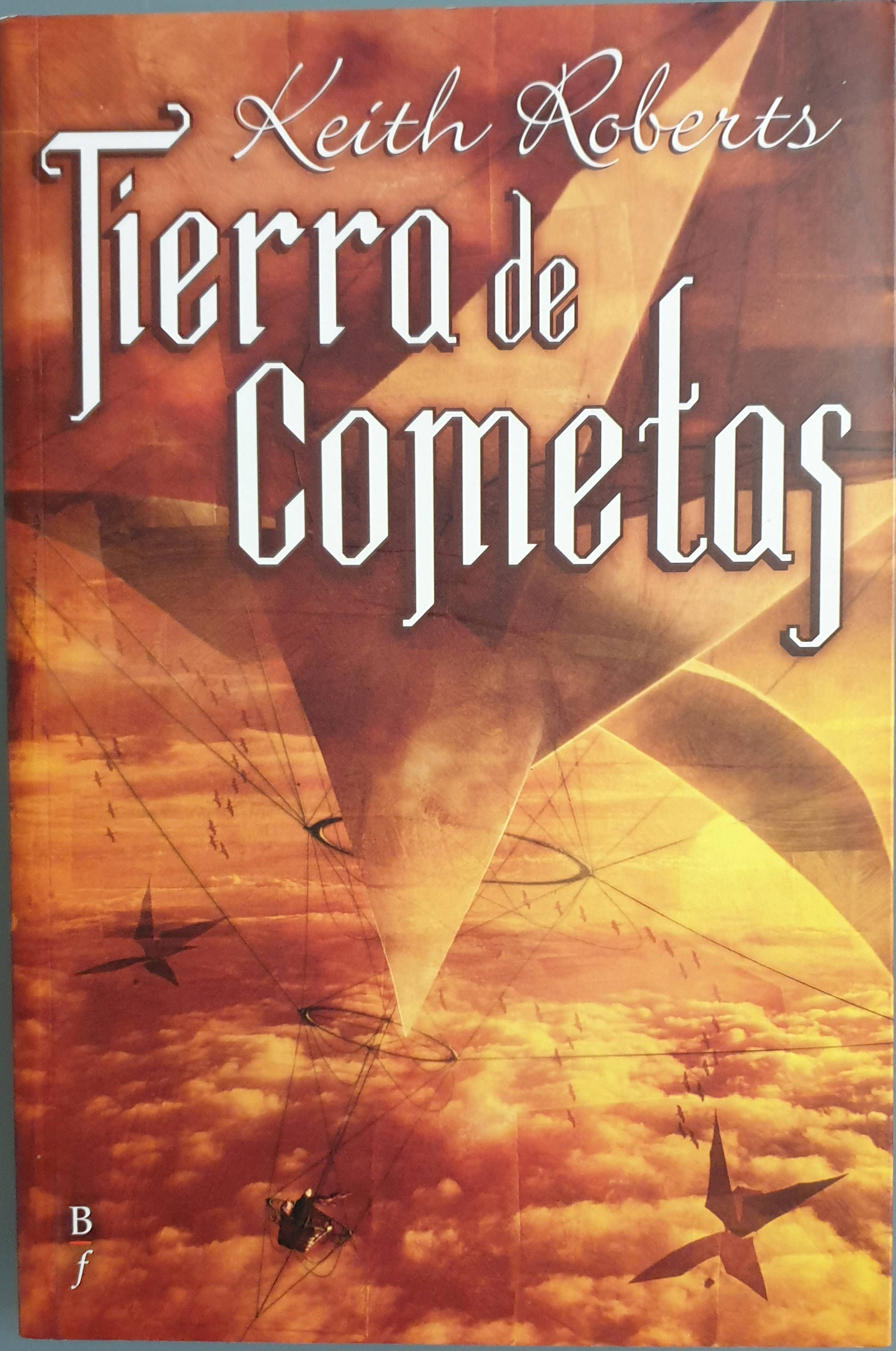 Tierra de cometas | Roberts, Keith | Los Libros del Abuelo, tu librería solidaria