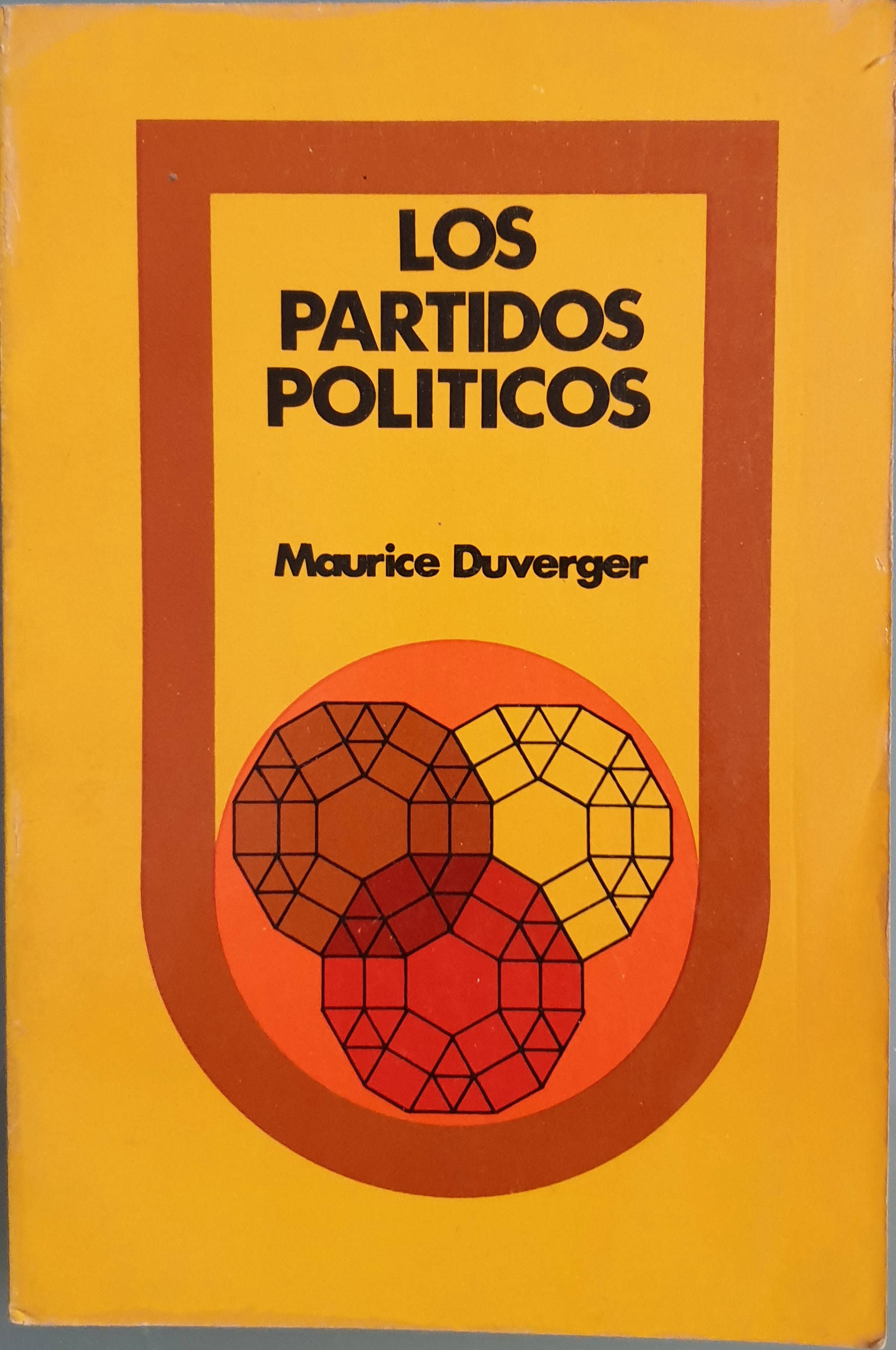 Los partidos políticos | Duverger, Maurice
