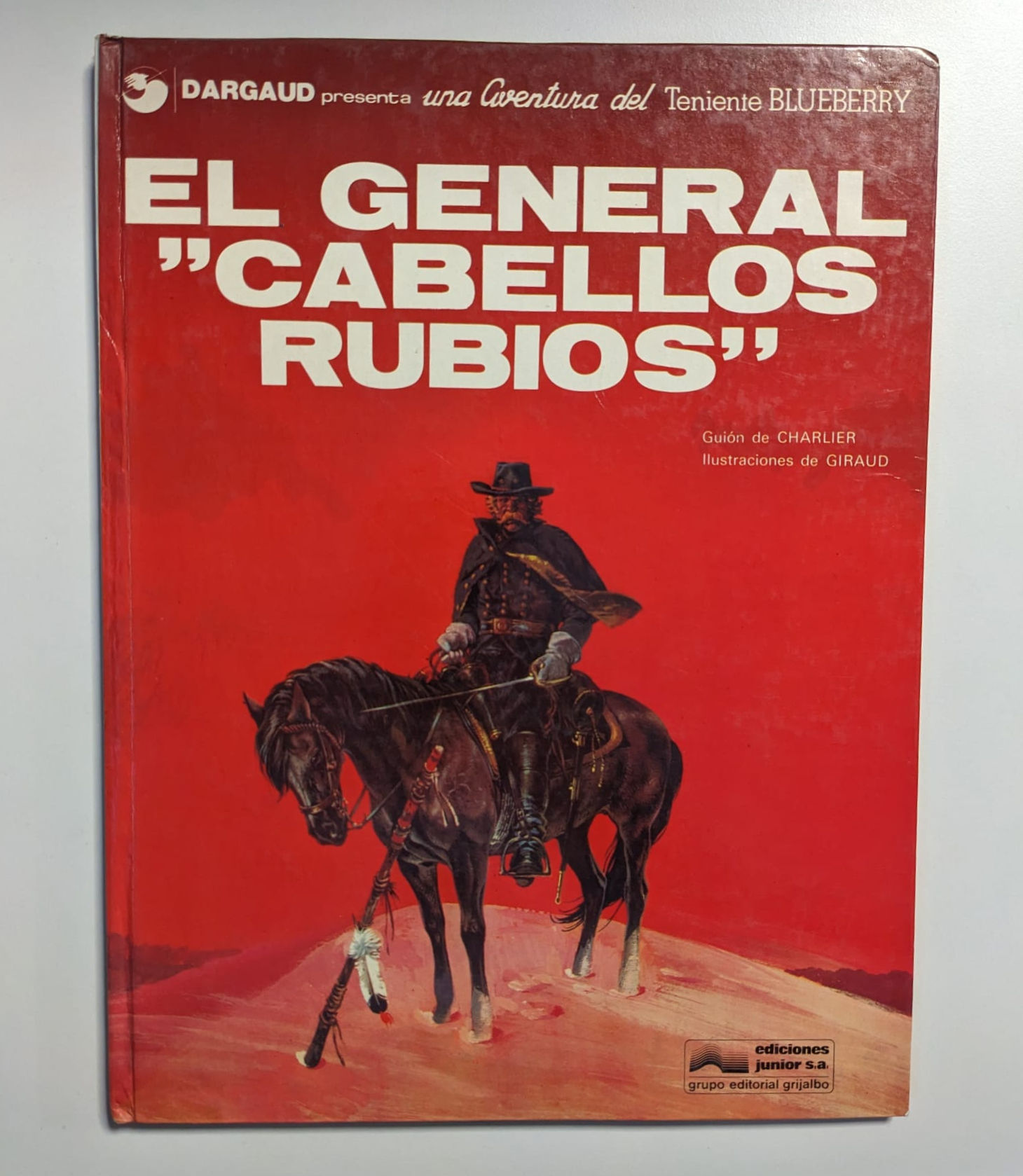 El general “Cabellos rubios”. Charlier, Jean – Michel. Los libros del abuelo, tu librería solidaria