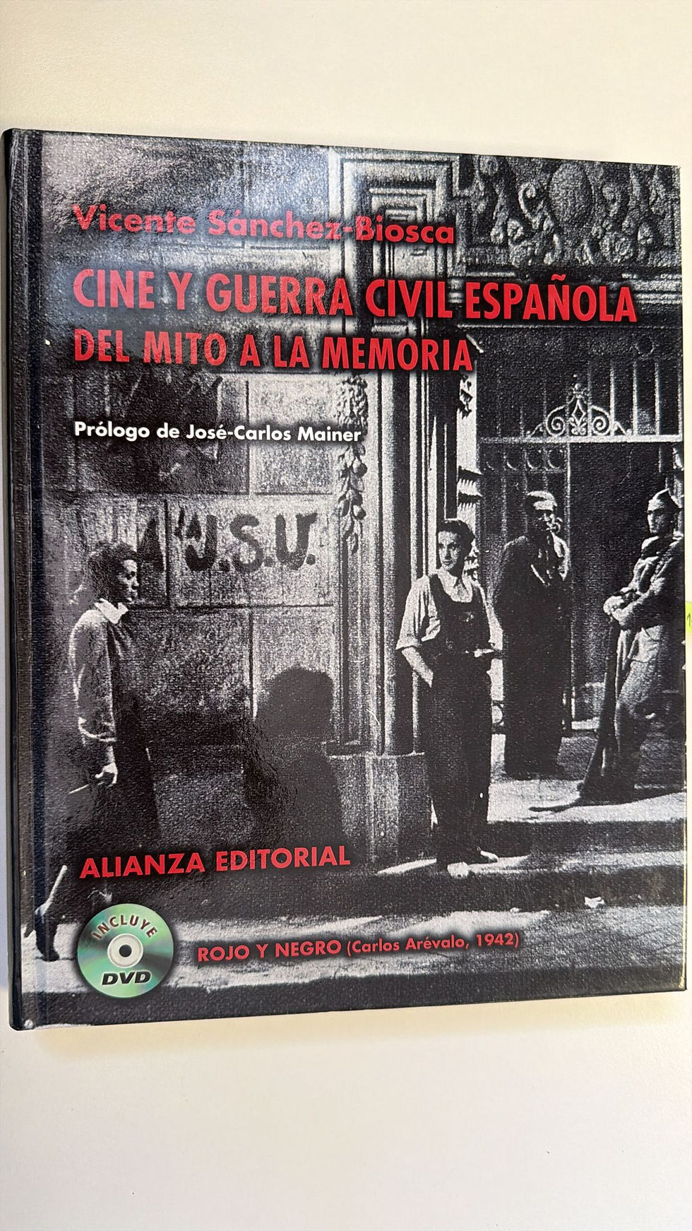Ciene y guerra civil Español del mito a la memoria. Biosca Sánchez Vicente. Los libros del abuelo, tu libreria solidaria.