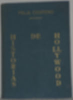 Historias de Hollywood. Antología | Centeno, Félix. Los Libros del Abuelo, tu librería solidaria.