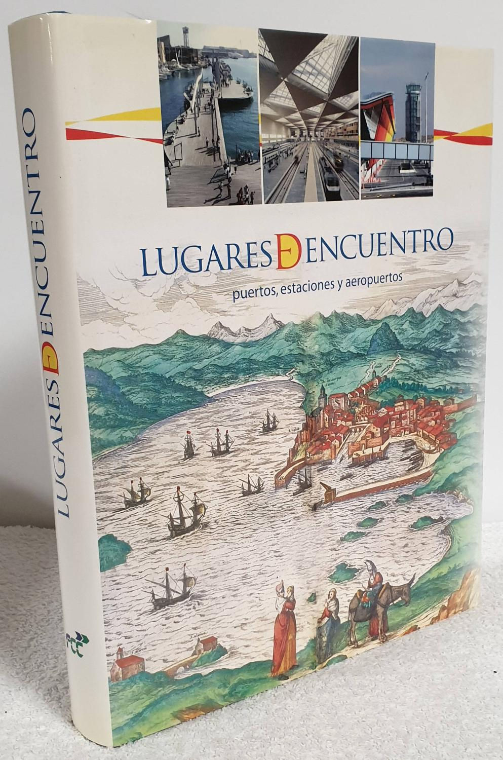 Lugares de encuentro. Puertos, estaciones y aeropuertos | VV.AA. Los libros del abuelo, tu librería solidaria
