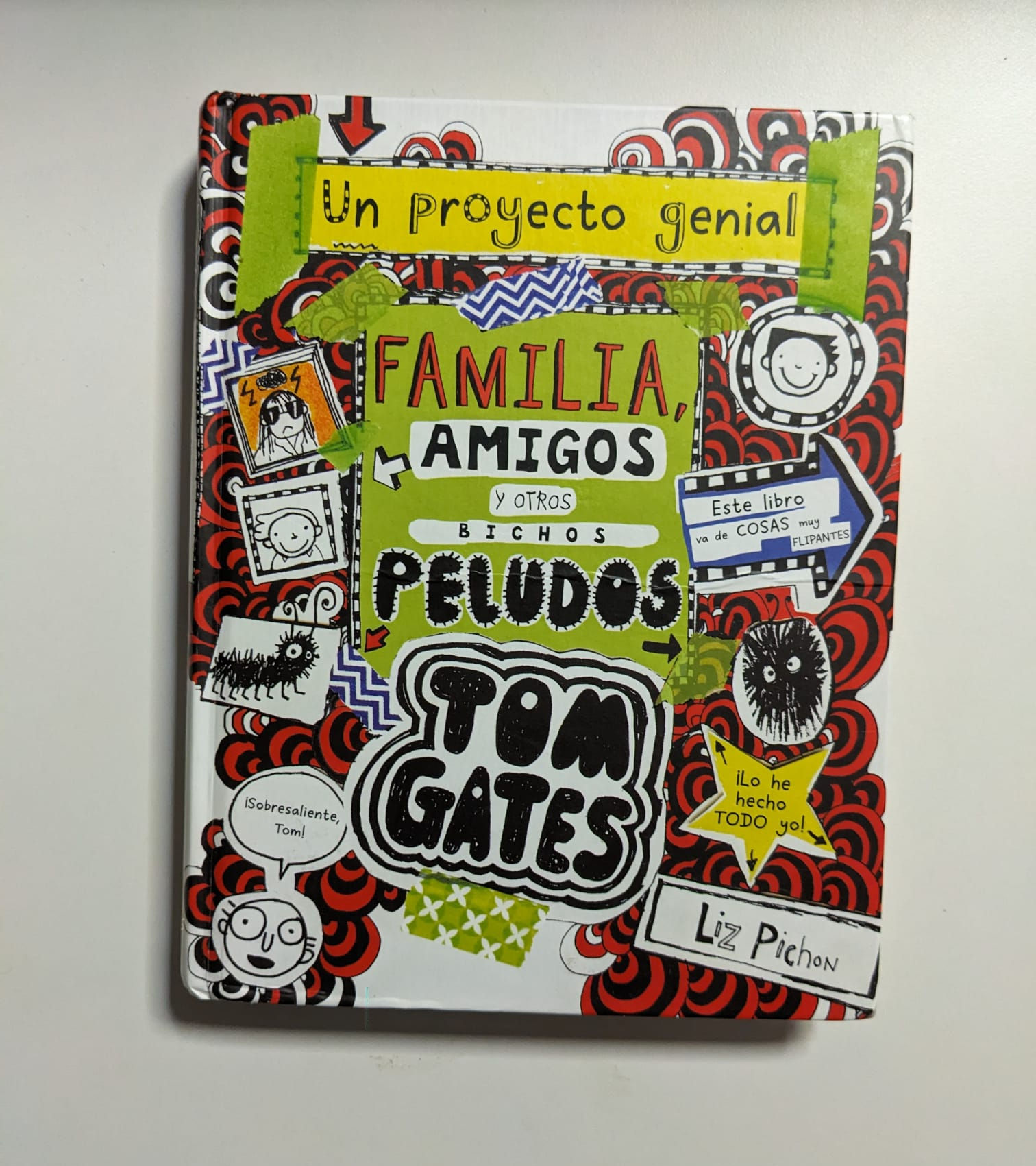 Tom gates. Un proyecto genial. Familia, amigos y otros bichos peludos. Pichon, Liz. Los libros del abuelo, tu librería solida