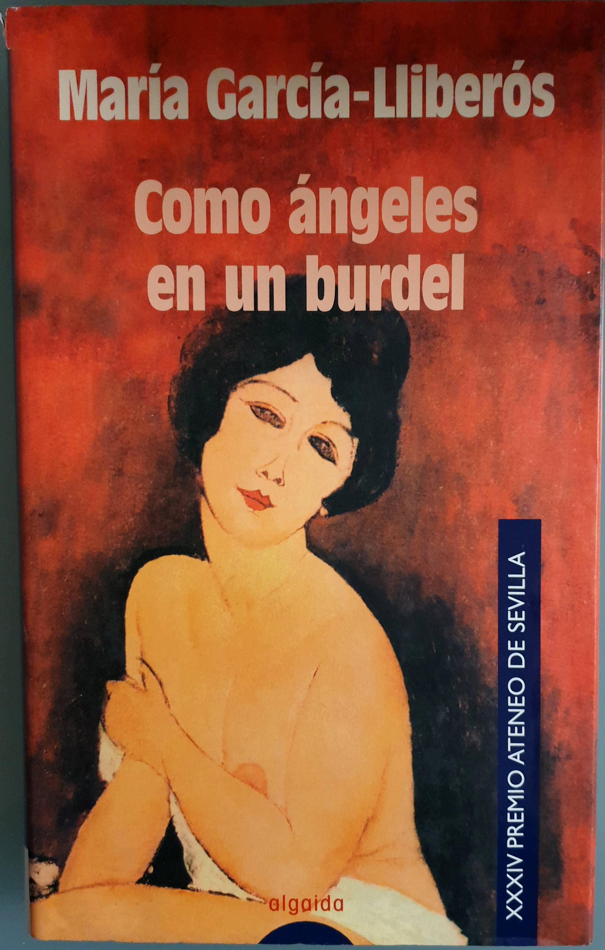 Como ángeles en un burdel | García-Lliberós, María