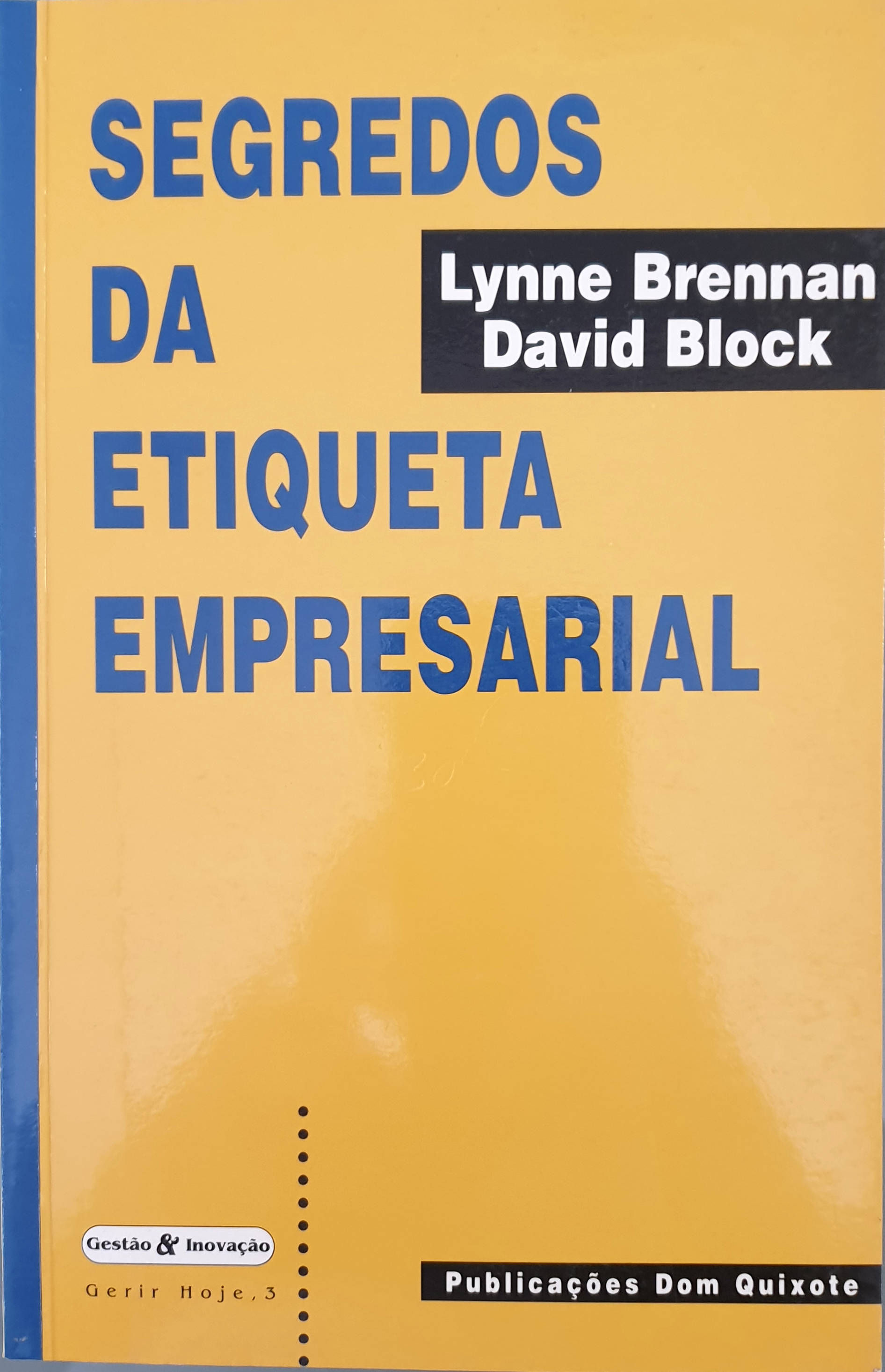 Segredos da etiqueta empresarial | Brennan, Lynne-Block, David