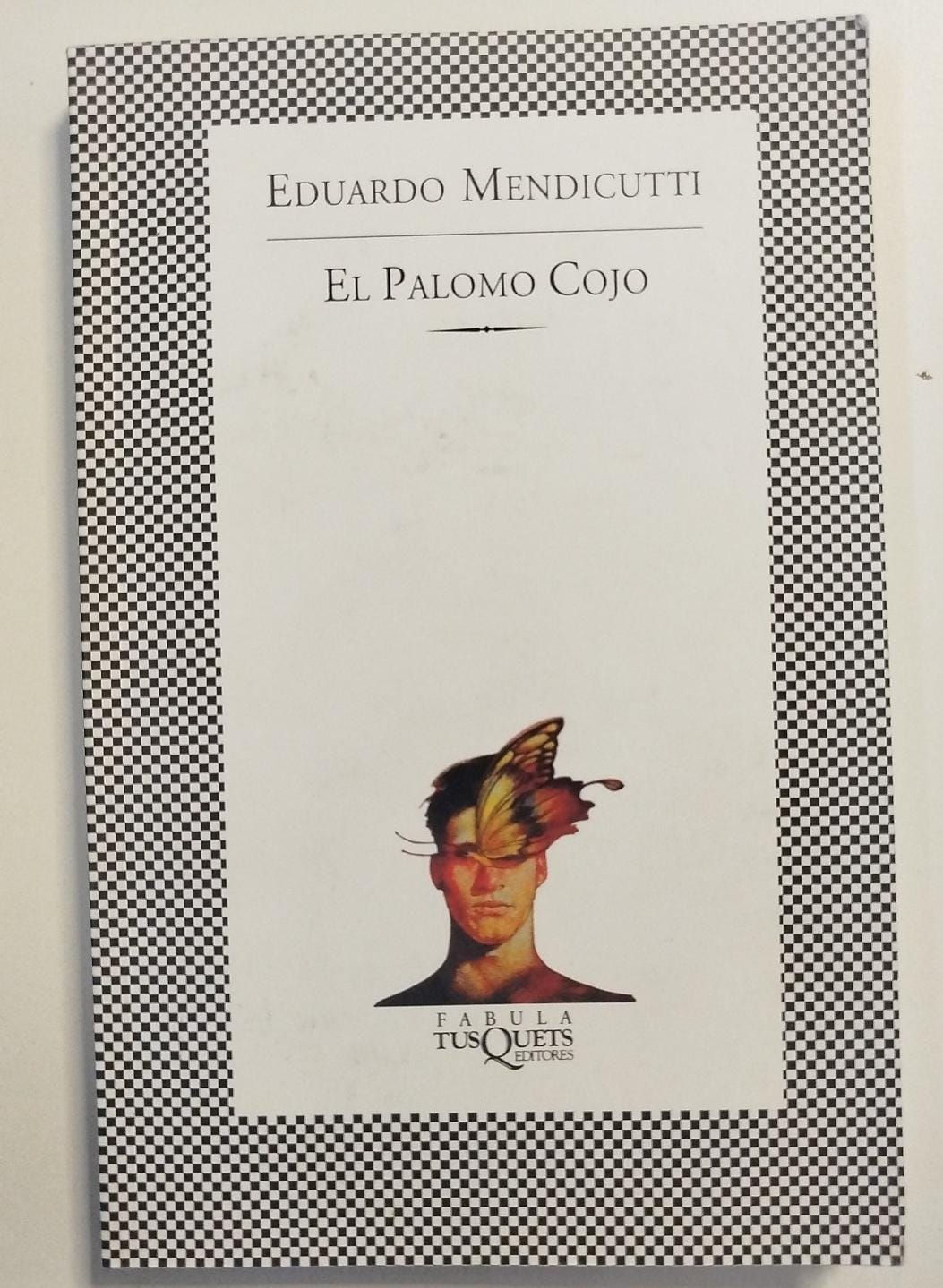 El palomo cojo | Mendicutti, Eduardo. Los libros del abuelo, tu librería solidaria.