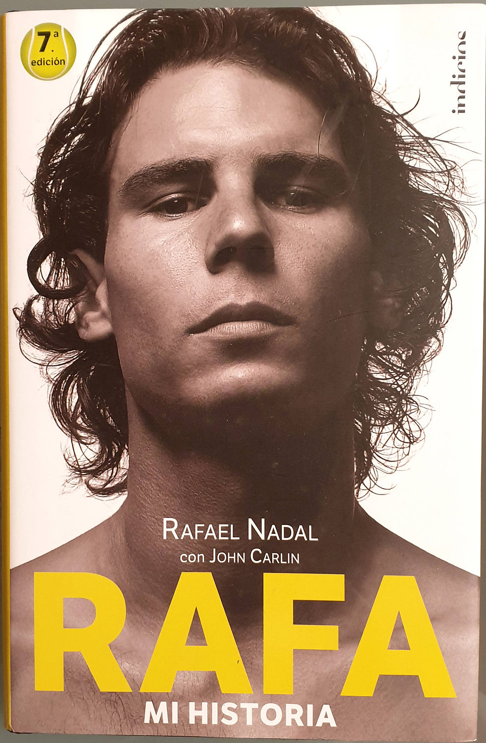 Rafa. Mis historia | Nadal, Rafael-Carlin, John, Los libros del Abuelo, tu librería solidaria