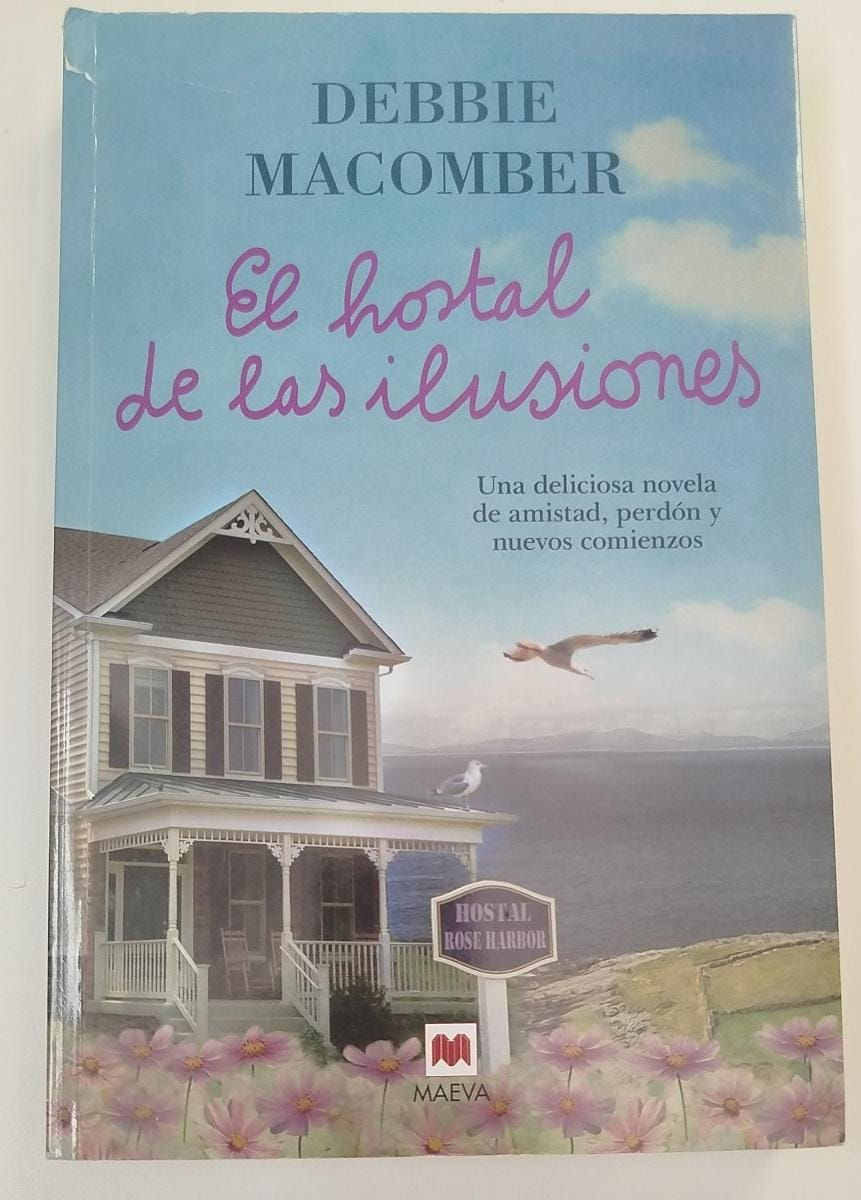 El hostal de las ilusiones | Macomber, Debbie. Los libros del abuelo, tu librería solidaria.
