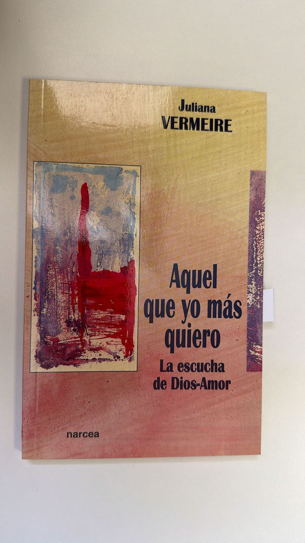 Aquel que yo más quiero. Vermeire Juliana. Los libros del abuelo, tu libreria solidaria