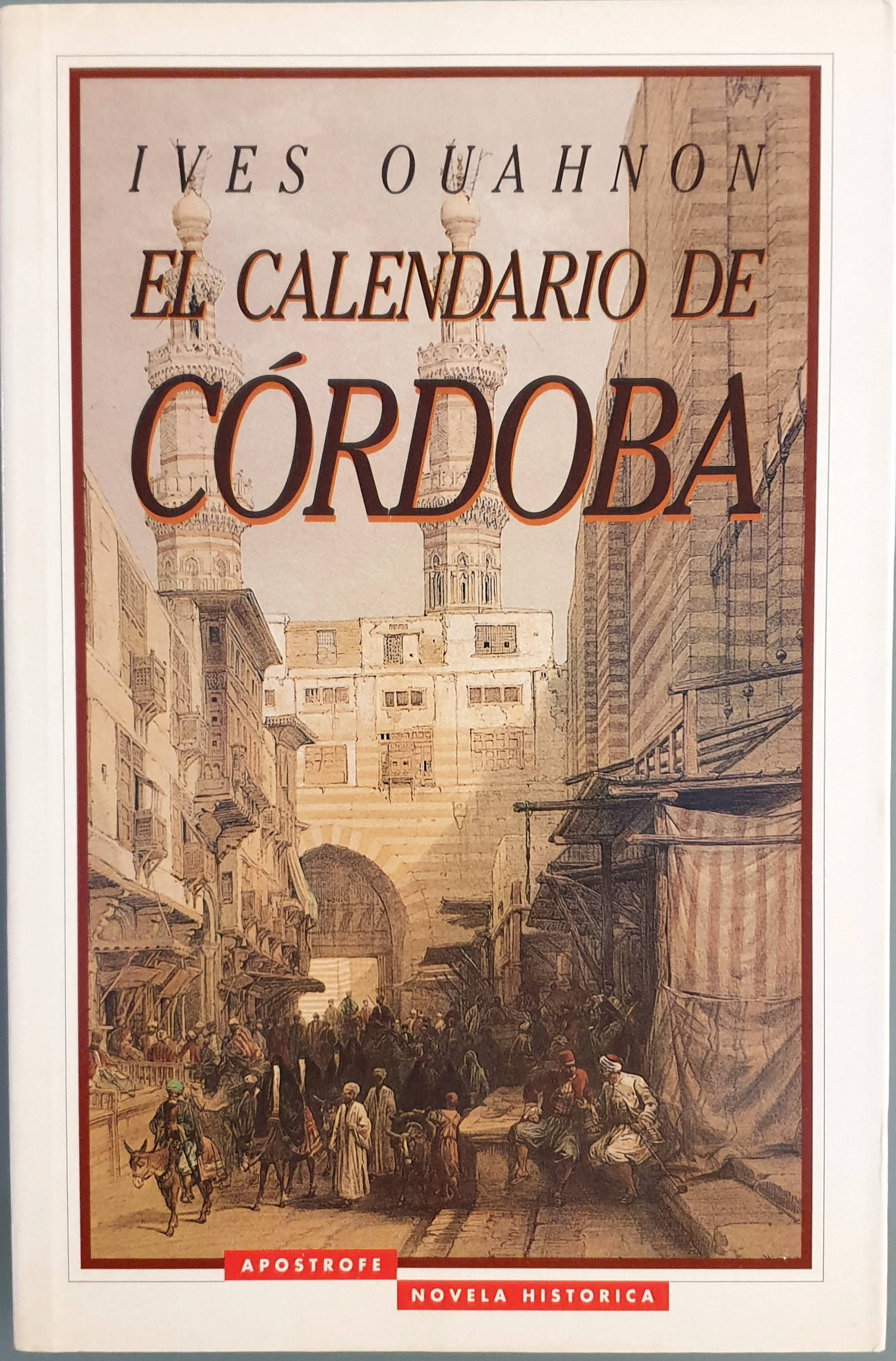 El calendario de Córdoba | Ouahnon, Ives