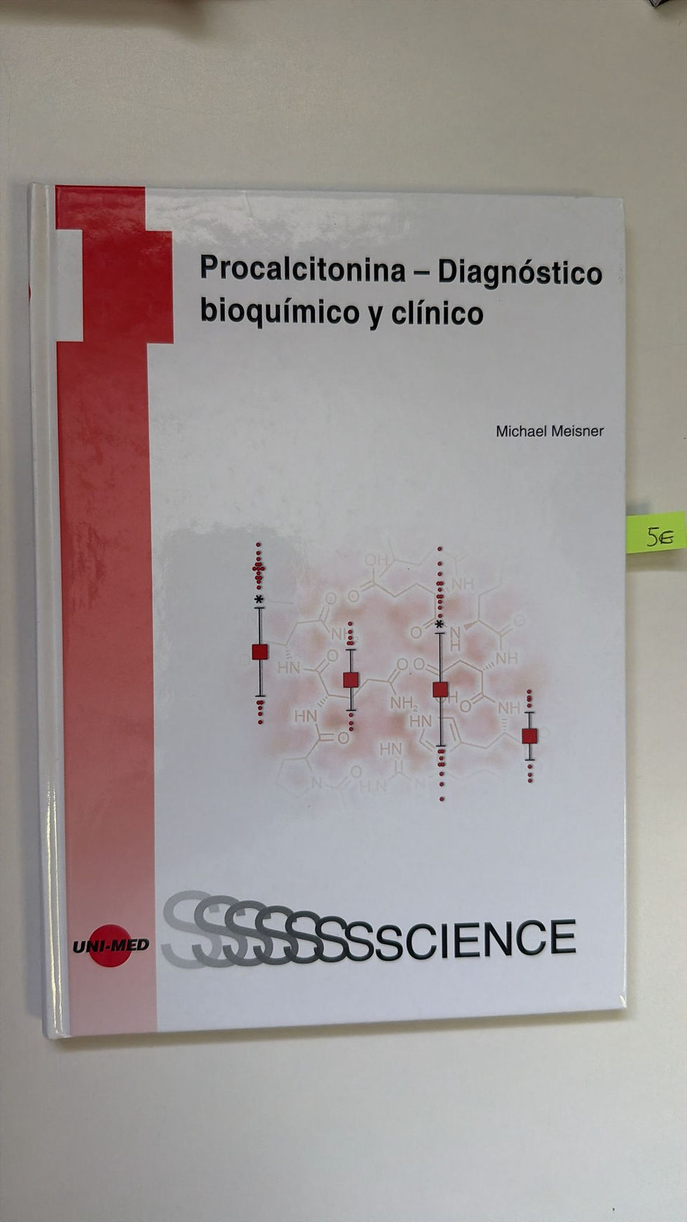Procalcitonina- Diagnóstico bioquímico y clínico. Meisner Michael.Los libros del abuelo, tu libreria solidaria.