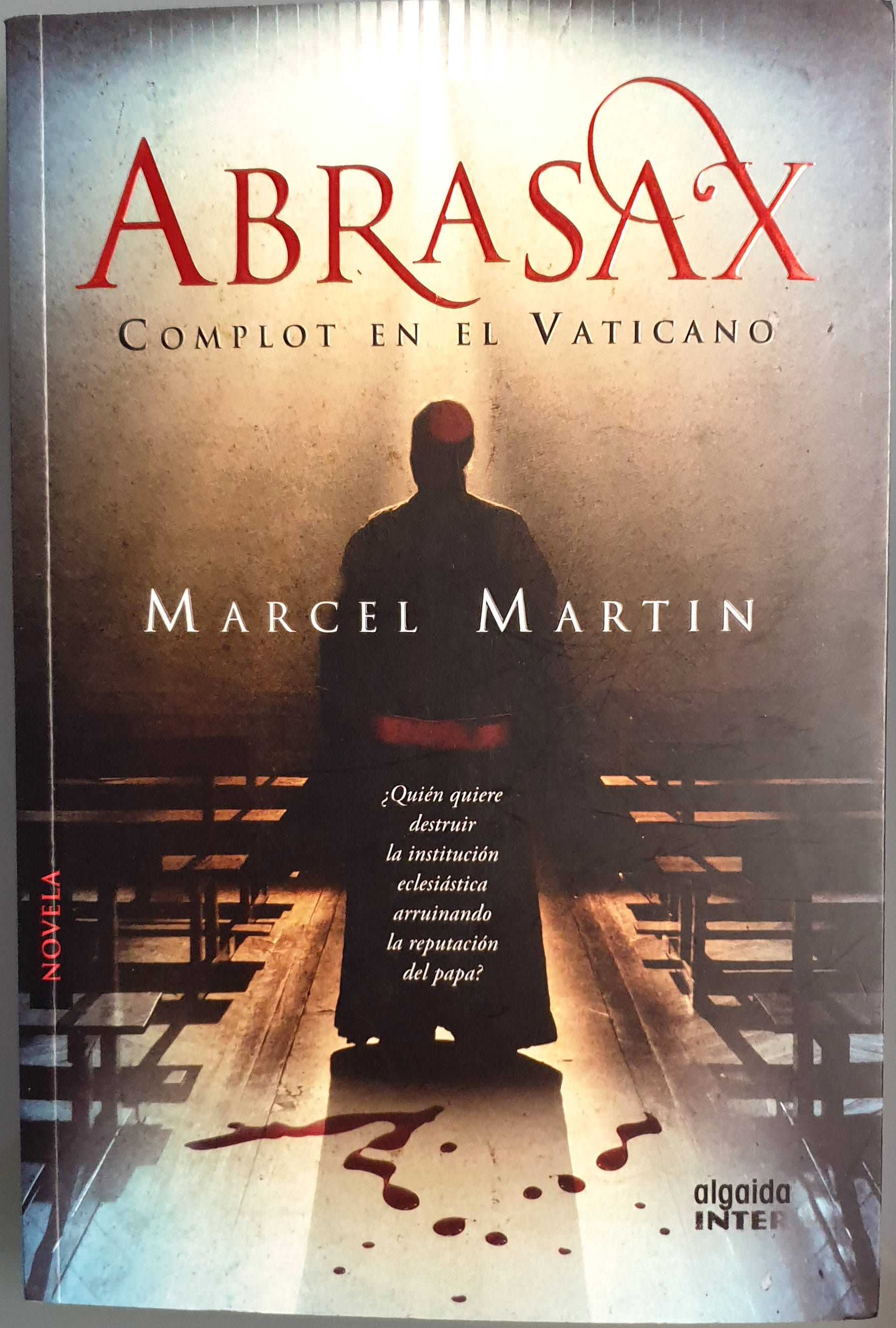 Abrasax, complot en el Vaticano | Martin, Marcel