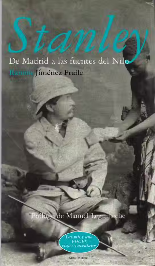 Stanley de Madrid a las fuentes del Nilo | Jiménez Fraile, Ramón