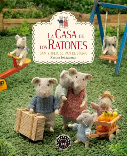 La casa de los ratones | Schaapman Karina, Los libros del Abuelo, tu librería solidaria