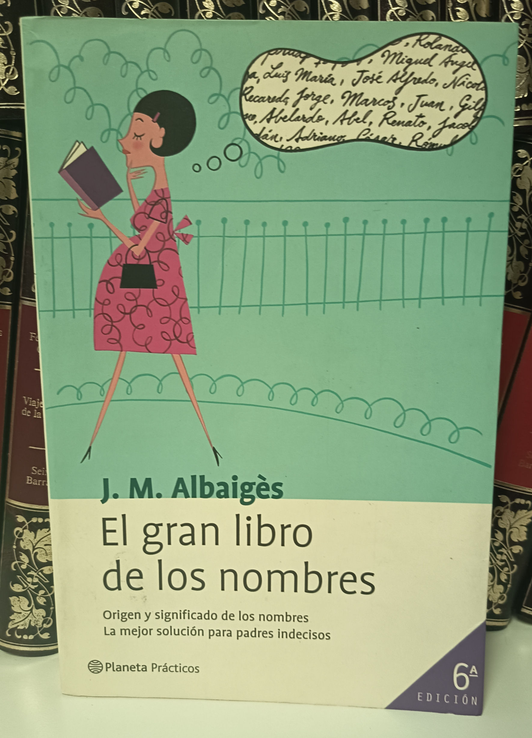 El gran libro de los nombres | Albaigés J M . Los libros del abuelo , tu librería solidaria .