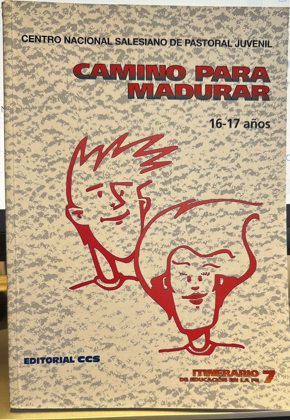 Camino para madurar 16 - 17 años | Centro Nacional Salesiano de Pastoral, Los libros del Abuelo, tu librería solidaria