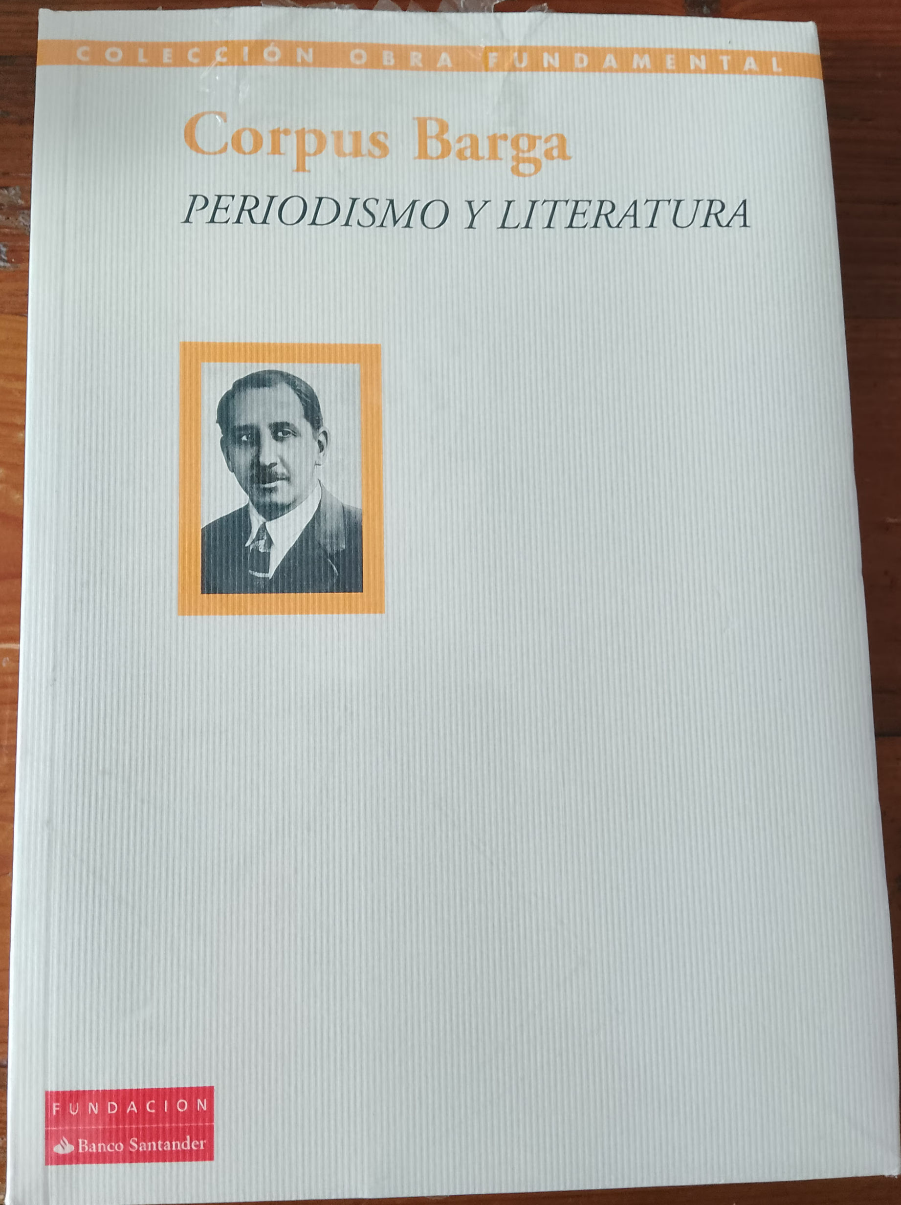Periodismo y literatura | Barga, Corpus