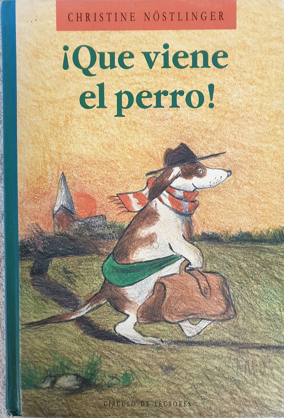 ¡Que viene el perro! | Nöstlinger, Christine